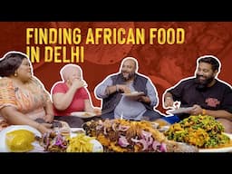 Discover Real African Food in Delhi | Flora's Cameroon Kitchen