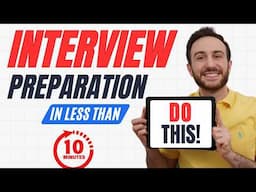 How To Prepare For A Residency Interview In Under 10 Minutes | LAST-MINUTE TIPS FOR MATCH 2025