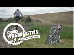 Bikepacking the Cross-Washington Mountain Bike Route (XWA)... Again