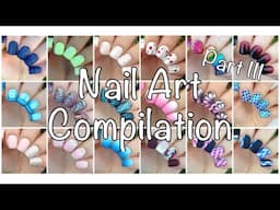 Nail Art Compilation Part 3 c: