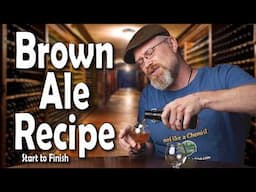 Brown Ale Beer Recipe - From Start to Drinking