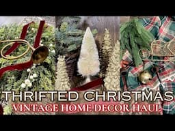 THRIFTED CHRISTMAS DECOR HAUL 2024/VINTAGE CHRISTMAS DECORATING IDEAS/WHAT TO THRIFT FOR CHRISTMAS