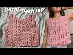 Floral Crochet Mesh Top Tutorial