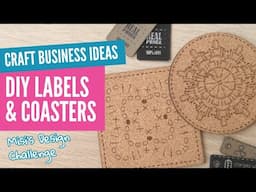 Craft Business Ideas: Laser Cut Labels and Coasters - Creality Falcon 2