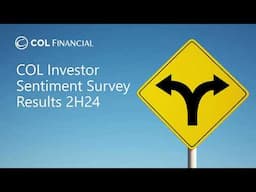 COL Outlook Introduction & Investor Sentiment Survey