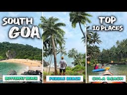 South Goa Places to Visit | South Goa Travel Guide | Complete Budget & Itinerary | Hotel & Food