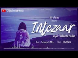 Intezar Hindi Indian songs 2023 for all ages by Bollywood veteran Surendra Singh high quality music