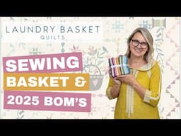 Quilting Window LIVE! - Sewing Basket & 2025 Block of the Month Projects!