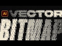 How to Create Vector Bitmap Text Effect in Illustrator FAST