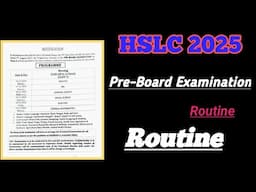 HSLC 2025|Pre Board Examination Routine|Pre Final 2024-25 program|Class X