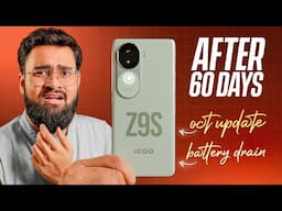 iQOO Z9s After 60 Days Latest Update | Long Term Review