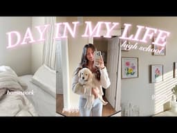 HIGH SCHOOL DAY IN MY LIFE *grwm, homework, + routines*