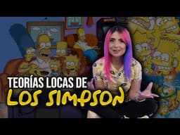 TEORÍAS LOCAS DE LOS SIMPSON🤯