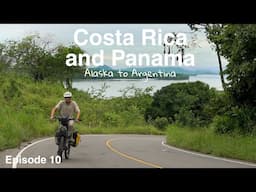 Alaska to Argentina | Episode 10 | Costa Rica and Panama