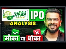 NTPC Green IPO Analysis || मौका ✅ या धोका ❌ || IPO Review