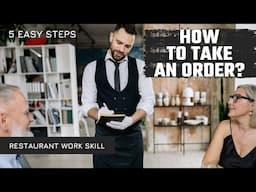 How to Take an Order in Restaurant || Order Taking Skills