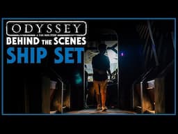 Odyssey Behind the Scenes: The Ship Set