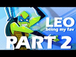 Leo being my favorite turtle part 2 [SPOILERS!!!]