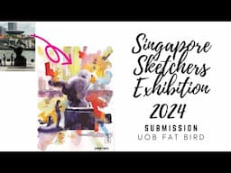 Singapore Sketchers Exhibition | Submission | UOB FAT BIRD