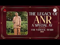 The legacy of ANR | A Special AV | ANR National Award 2024 | #ANRLivesOn