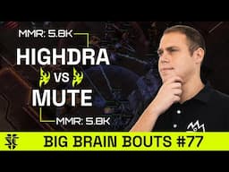 HiGhDrA VS Mute | BASILISK Big Brain Bouts #77 | Starcraft 2