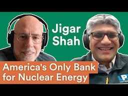 Inside America's Only Bank for Nuclear Energy — ft. Jigar Shah  | Prof G Markets