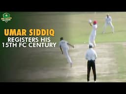 Umar Siddiq registers his 15th FC century | Lahore Blues vs Sialkot | Quaid-e-Azam Trophy 2024-25