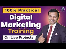 100% Practical Digital Marketing Training on Live Projects | Best Digital Marketing Institute