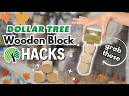 Grab These Dollar Tree Wooden Blocks for Quick Fall DIYS