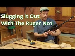 Ruger No1 in 303, pt. 3 Slugging The Bore