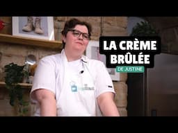 La crème Brulée de Justine