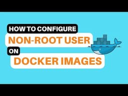 How to configure non ROOT user on docker images