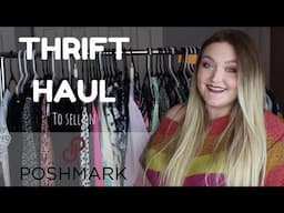 THIFT HAUL TO SELL ON POSHMARK | Preparing Closet for Spring