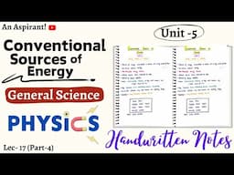 Physics || Lec.17 || Chapter-5 || Work, Power & Energy || Part-4 || General Science || An Aspirant !