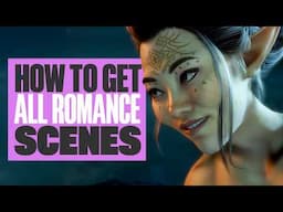 All Dragon Age: The Veilguard Romance Scenes (and How To Get Them)