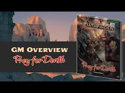 Should You GM Prey For Death? GM Overview Part 1 for Pathfinder 2nd Edition (SPOILERS)