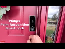 philips palm recognition smart lock review - luxuriously untouched