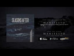 Seasons After - Manifesto (Official Audio)