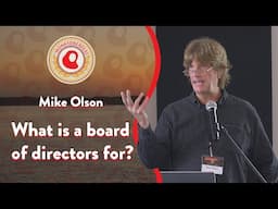 What is a Board of Directors For? | Mike Olson | Monktoberfest 2023