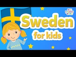 Sweden for Kids | Five Fun Facts About Sweden | Culture lesson for kids | Miss Jessica's World