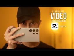 CAPCUT MOBILE ADVANCED CINEMATIC VIDEO COLOR GRADING | P J Cinematic Ideas