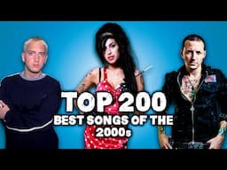 Top 200 Best Songs of the 2000s