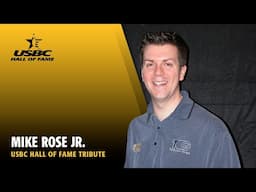 Mike Rose Jr Hall of Fame Tribute