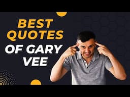 Gary Vaynerchuk Best Quotes