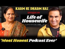 Life of a Housewife | Karm hi Dharm hai - Episode 09 | Lalit Shokeen