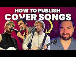 How To Legally Do Cover Songs In 2025 (Don't Get Sued)