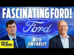 Ford CEO Jim Farley's Fascinating 'Take' On Taking On Chinese Car Companies...