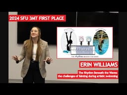 Three Minute Thesis (3MT) 2024 at SFU | Erin Williams