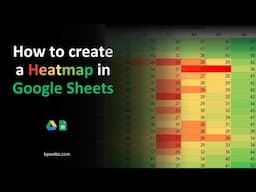 How to create a Heatmap in Google Sheets