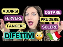 10+ Verbi Italiani... con Difetti! 😱 | Mancano Alcune Persone e Tempi Verbali ❌ | Grammatica 🇮🇹